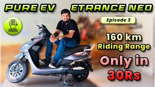 2024 😲 160 Km Riding Range Affordable Electric Scooter Pure EV Etrance Neo Detailed Review [upl. by Ahsemak]