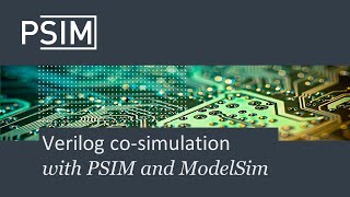 Verilog cosimulation with PSIM and ModelSim [upl. by Bern]