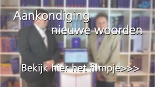 Nieuwe woorden in Van Dale [upl. by Nnylyoj]