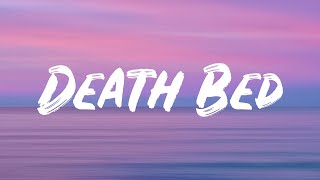 Powfu  Death Bed Lyrics Feat Beabadoobee [upl. by Elyac]