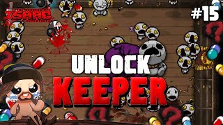 15 UNLOCK KEEPER  Isaac Repentance CHAOS DEADGOD 2024 [upl. by Orgel]