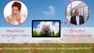 Horoskop Feng Shui na czwarty miesiąc lunarny w roku wodnego Królika [upl. by Mina]