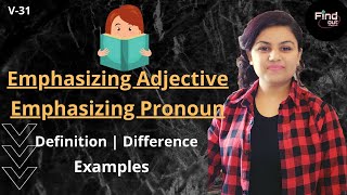 Emphasizing Adjective and Emphasizing Pronoun  Definition Difference Examples  English Grammar [upl. by Lillie]