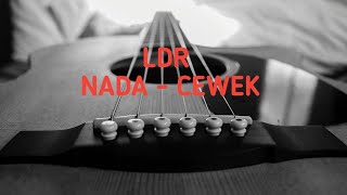 LDR KARAOKE  NADA CEWEK akustik version [upl. by Ivers]