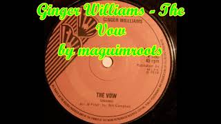 Bill Campbell amp Ginger Williams  The Vow [upl. by Leruj]