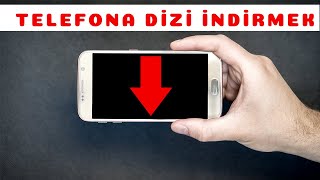 Telefona Dizi Nasıl İndirilir [upl. by Jecoa]