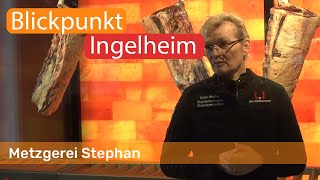 Metzgerei Stephan  Blickpunkt Ingelheim [upl. by Anyg]