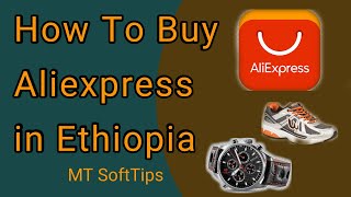 🛑 How to Order from Aliexpress in Ethiopia  ከAliexpress እቃ እንዴት እናዛለን [upl. by Clement]