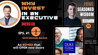 Why Invest in an Executive MBA  How to choose an EMBA program  Top MBA at Duke University [upl. by Noyart683]