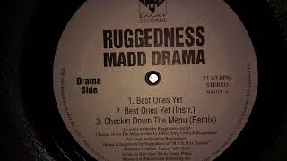 Ruggedness Madd Drama  Best Ones Yet Instrumental 1995 [upl. by Ofelia]