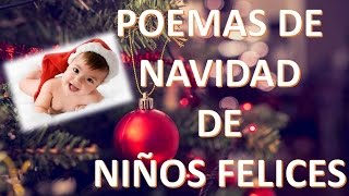 Poemas De Navidad Para Niños Felices [upl. by Adliwa]