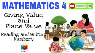 Mathematics Grade 4 Quarter 1 Module 2 GIVING VALUE and PLACE VALUE READING and WRITING NUMBERS [upl. by Rothberg737]