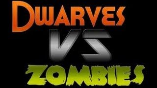 Minecraft Dwarfs Vs Zombies  Ep 2 [upl. by Eibot]