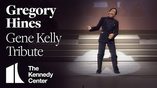 Gregory Hines  quotI Got RhythmFascinating Rhythmquot Gene Kelly Tribute  1982 Kennedy Center Honors [upl. by Ferdie]