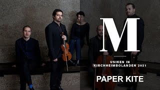 Paper Kite  MUSIKEN Kirchheimbolanden [upl. by Minne]