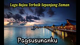 Pagsusunanku  Lagu Bajau Terbaik Sepanjang Zaman  Sad Song of Bajau [upl. by Hareemas]