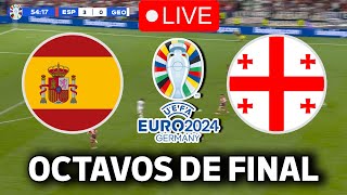 🔴OCTAVOS DE FINAL EUROCOPA 2024  ESPAÑA vs GEORGIA EN VIVO [upl. by Earvin129]