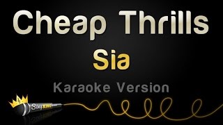 Sia  Cheap Thrills Karaoke Version [upl. by Kired688]