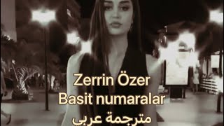 Zerrin Özer  Basit Numaralar Sözleri أغنية تركية مترجمة عربي [upl. by Oakie]