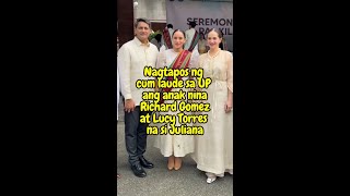 Nagtapos ng cum laude sa UP ang anak nina Richard Gomez at Lucy Torres na si Juliana [upl. by Alaik764]