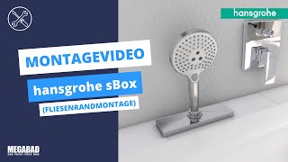 hansgrohe sBox Montagevideo Fliesenrandmontage [upl. by Golliner]