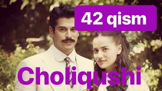 42 Choliqushi uzbek tilida HD 42 qism turk seriali [upl. by Chandos]