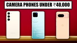 Best Camera Smartphones Under 40000  Dont Miss [upl. by Jilli]