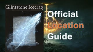 How to get Glintstone Icecrag  Elden Ring [upl. by Naej]