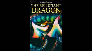 The Reluctant Dragon by Kenneth Grahame  Audiobook [upl. by Nichols]