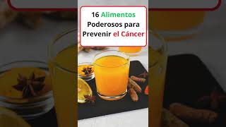 16 Alimentos Poderosos para Prevenir el Cáncer y Fortalecer tu Cuerpo [upl. by Amrac851]