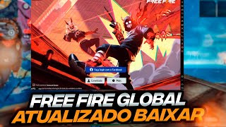 URGENTE SAIU FREEFIRE GLOBAL ATUALIZADO 2024 baixe agora [upl. by Marcin943]