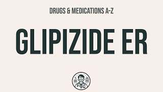 How to use Glipizide Er  Explain UsesSide EffectsInteractions [upl. by Dabbs]