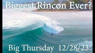 Biggest Rincon Ever Big Thursday 122823 [upl. by Eila]