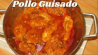 Como Hacer un Rico y Fácil Pollo Guisado Jugoso y con sazón delicioso [upl. by Jarrell]