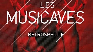 Festival Les Musicaves 2016  Rétrospectif [upl. by Sapphira]