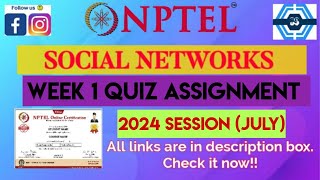 Social Networks  Week 1 Answers 2024 July  NPTEL 2024 July [upl. by Cornie]