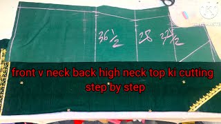 Boat neck back front v neck top ki cutting step by step bilkul aasan tarika [upl. by Ritter379]