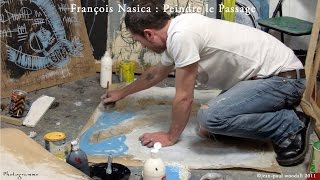 François Nasica  Peindre le passage documentaire [upl. by Bigler]