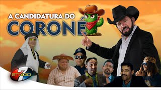 A Candidatura do Coroné  O FILME [upl. by Cutlerr]