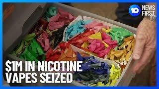 Authorities Seize 1m Of Nicotine Vapes  10 News First [upl. by Caterina]