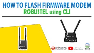 How To Flash Firmware Modem Robustel using CLI [upl. by Hubsher]