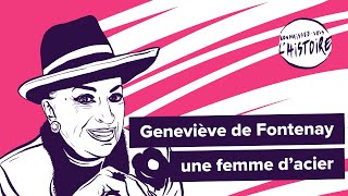 Geneviève de Fontenay une femme d’acier [upl. by Alleon]