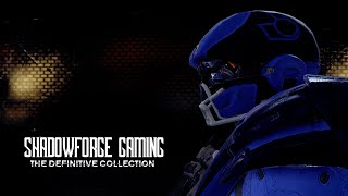 ShadowForge Gaming The Definitive Collection [upl. by Isiad]