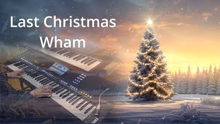 Last Christmas  Wham Cover Yamaha Genos 2 [upl. by Avilla872]