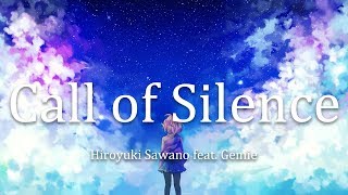 【HD】Call of Silence  澤野弘之 feat Gemie ︳「進撃の巨人」 [upl. by Ydahs]