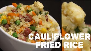 Cauliflower Fried Rice  My Style  Recipe below 👇🏼 0007 [upl. by Laven619]