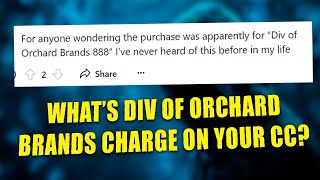 Div Of Orchard Brands Charge On Credit Card  Which Merchant Charged Your Card [upl. by Tila]