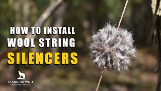 How To Install Wool String Silencers  Traditional Archery  Bow Hunting [upl. by Ahseral]