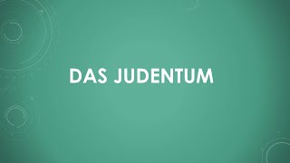 Das Judentum [upl. by Ahsilef693]