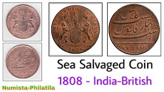 1808 Sea Salvaged Coin BEIC  World First Steam Pressed Coin  Admiral Gardner [upl. by Yahska]